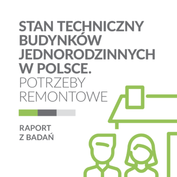 Stan techniczny budynków jednorodzinnych w Polsce